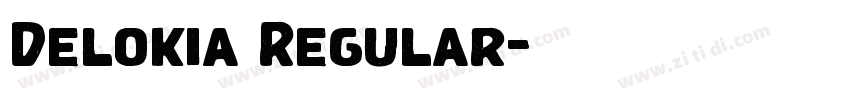 Delokia Regular字体转换